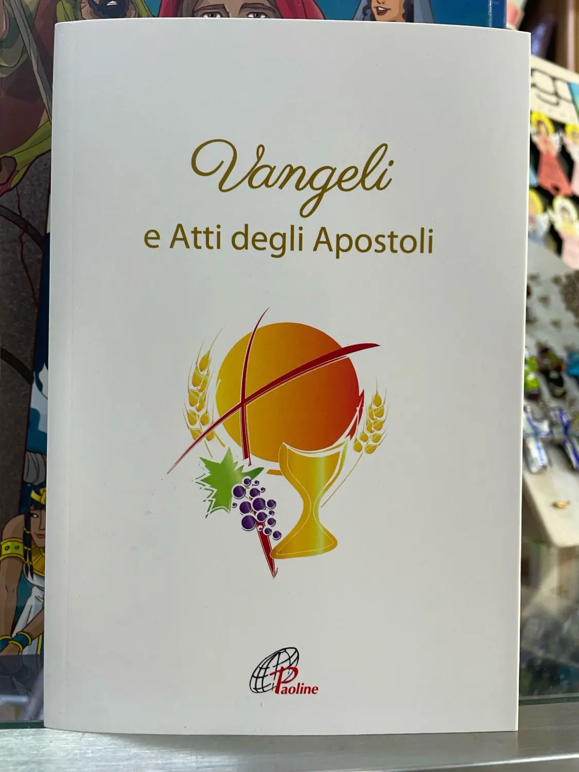 Vangelo E Atti Degli Apostoli